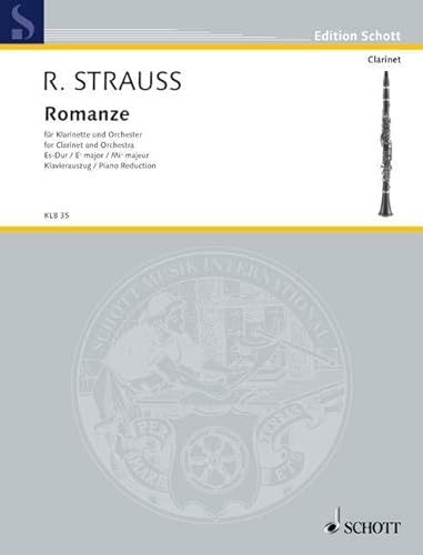 Romanze Es-Dur: o. Op. AV. 61. Klarinette und Orchester. Klavierauszug mit Solostimme.: o. Op. AV. 61. clarinet and orchestra. Réduction pour piano avec partie soliste. (Edition Schott)